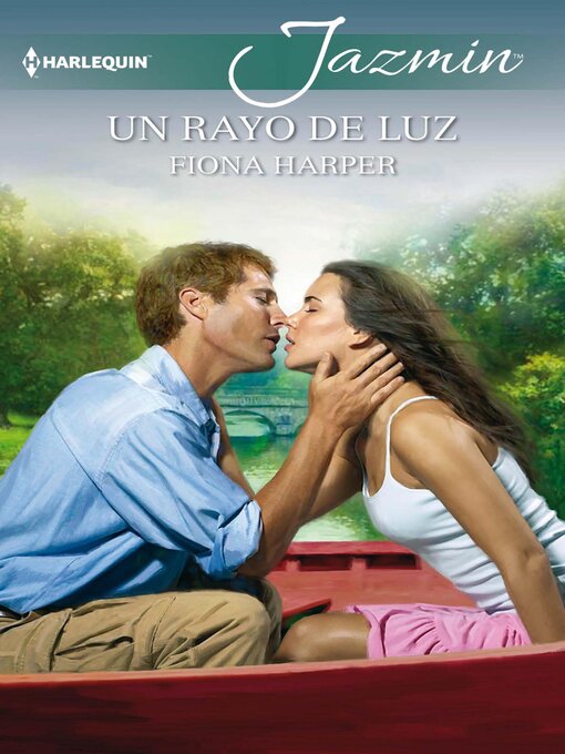 Title details for Un rayo de luz by Fiona Harper - Available